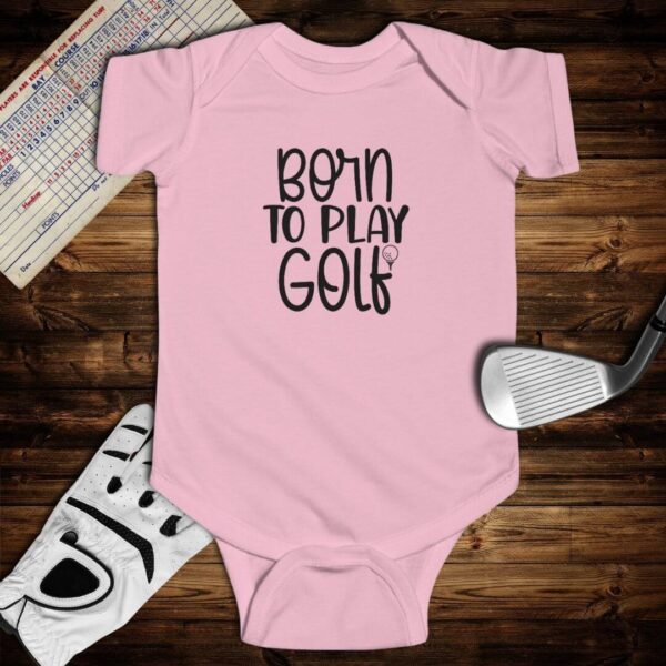 Born to Play Golf Baby Bodysuit