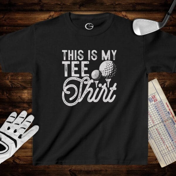 This is My Tee Shirt Kids T-Shirt