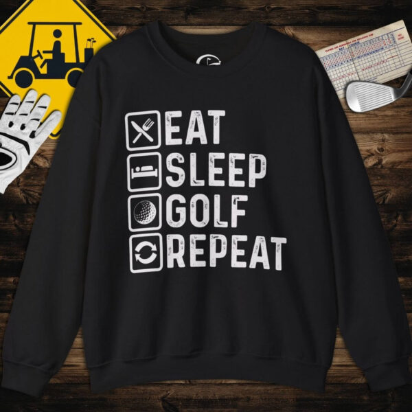 Eat Sleep Golf Repeat Sweatshirt