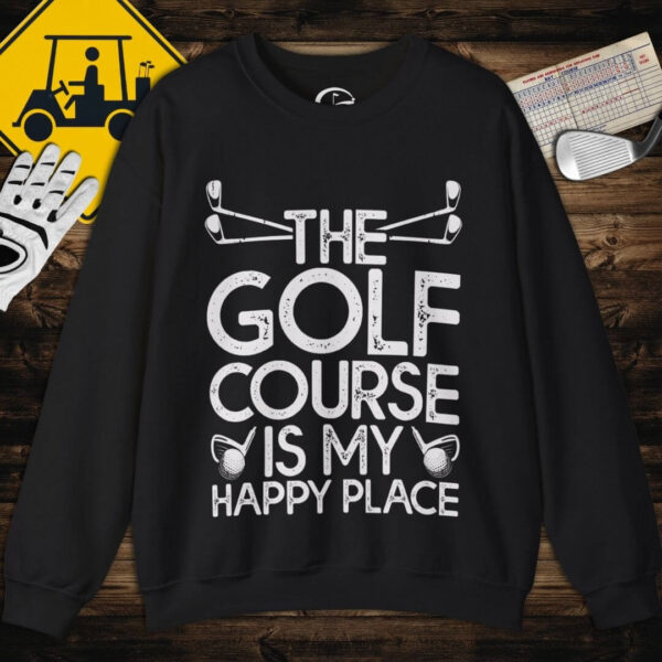 My Happy Place Sweatshirt